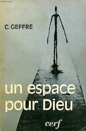 Bild des Verkufers fr UN ESPACE POUR DIEU zum Verkauf von Le-Livre