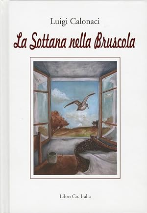 Seller image for La sottana nella bruscola for sale by Libro Co. Italia Srl
