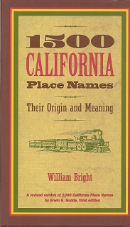 Seller image for 1500 California Place Names: Their Origin and Meaning, A Revised version of 1000 California Place Names by Erwin G. Gudde, Third edition for sale by Storbeck's