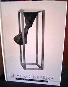 Chai Kohskarika: Selected Sculptures from 1989 - 1999