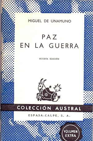 Imagen del vendedor de PAZ EN LA GUERRA (Coleccion austral num 179) Volumen extra a la venta por Libreria 7 Soles