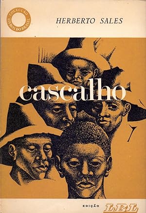 Seller image for CASCALHO (coleccion dos mundos num 68) for sale by Libreria 7 Soles
