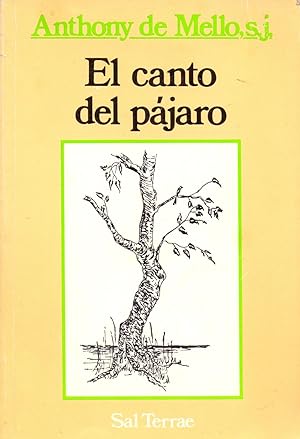 Image du vendeur pour EL CANTO DEL PAJARO (coleccion el pozo de siquem num 15) mis en vente par Libreria 7 Soles
