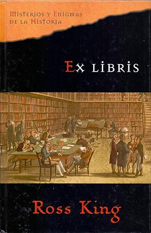 Bild des Verkufers fr EX LIBRIS (Coleccion misterios y enigmas de la historia) zum Verkauf von Libreria 7 Soles
