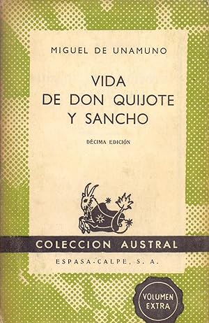 Seller image for VIDA DE DON QUIJOTE Y SANCHO (Coleccion austral num 33) Volumen extra for sale by Libreria 7 Soles