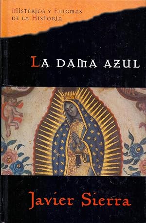 Imagen del vendedor de LA DAMA AZUL (Coleccion misterios y enigmas de la historia) a la venta por Libreria 7 Soles