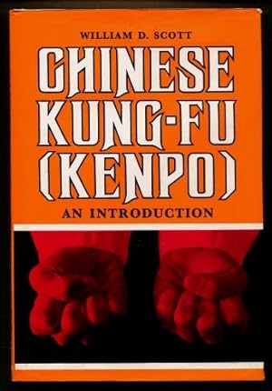 Chinese Kung-Fu (Kenpo) : An Introduction