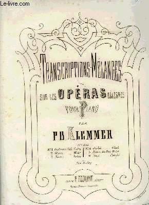 Seller image for TRANSCRIPTIONS-MELANGES SUR DES OPERAS CELEBRES for sale by Le-Livre