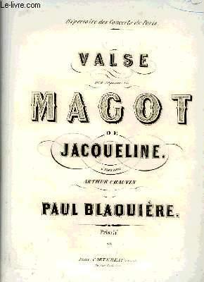 Seller image for VALSE SUR LE MAGOT DE JACQUELINE for sale by Le-Livre