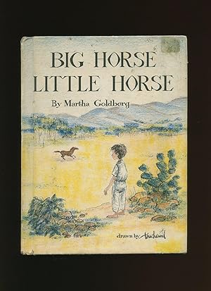 Seller image for Big Horse Little Horse for sale by Little Stour Books PBFA Member