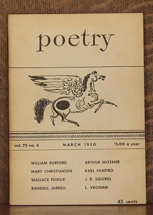 Image du vendeur pour POETRY, VOL 75 NO. 6 MARCH 1950 mis en vente par Andre Strong Bookseller