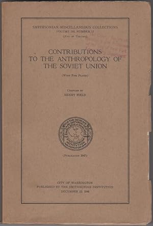 Seller image for Contributions to the Anthropology of the Soviet Union. Smithsonian Miscellaneous Collections Volume 110, Number 13 Publication 3947 for sale by Kaaterskill Books, ABAA/ILAB