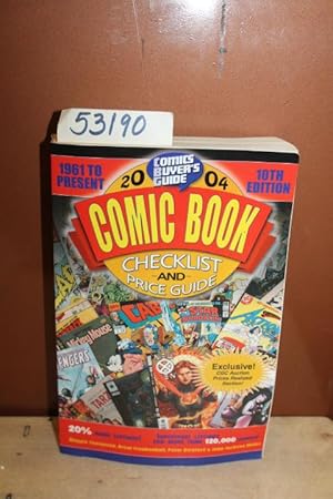 Seller image for 2004 Comic Book Checklist and Price Guide: 1961 To Present (Comic Book Checklist and Price Guide) for sale by Princeton Antiques Bookshop