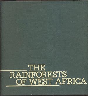 The Rainforests of West Africa. Ecology - Threats - Conservation.