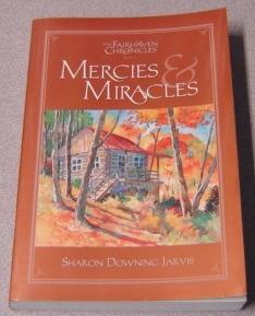Seller image for Mercies and Miracles (Fairhaven Chronicles, Book 2) for sale by Books of Paradise
