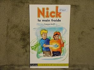 Seller image for Nick la Main Froide for sale by La Bouquinerie  Dd