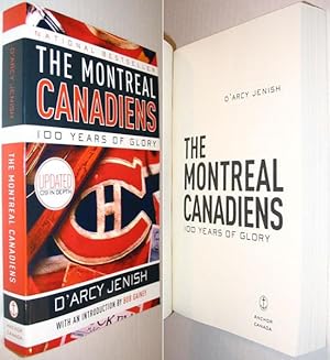 Seller image for The Montreal Canadiens : 100 Years of Glory for sale by Alex Simpson