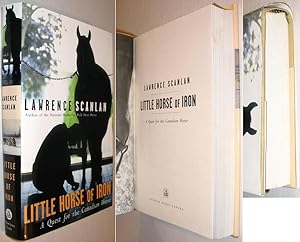 Image du vendeur pour Little Horse of Iron : A Quest for the Canadian Horse mis en vente par Alex Simpson