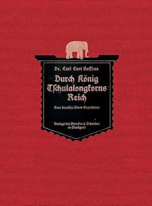 Seller image for Durch Knig Tschulalongkorns Reich for sale by Antiquariat  Fines Mundi