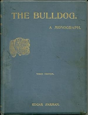 Imagen del vendedor de The Bulldog A Monograph a la venta por Culpepper Books