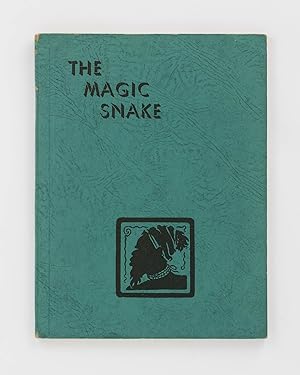 Seller image for The Magic Snake. Being a Group of Stories for Children concerning the Habits, Customs, Beliefs, Ceremonies, Corroborees and Legends of the Australian Aboriginal for sale by Michael Treloar Booksellers ANZAAB/ILAB