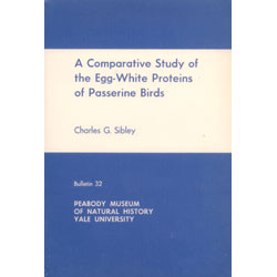Imagen del vendedor de A Comparative Study of the Egg White Proteins of Passerine Birds a la venta por Buteo Books