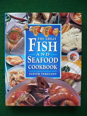 Seller image for The Great Fish And Seafood Cookbook for sale by Shelley's Books