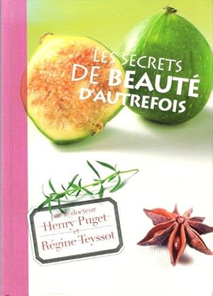 Bild des Verkufers fr Les Secrets De beaut D'autrefois zum Verkauf von Au vert paradis du livre