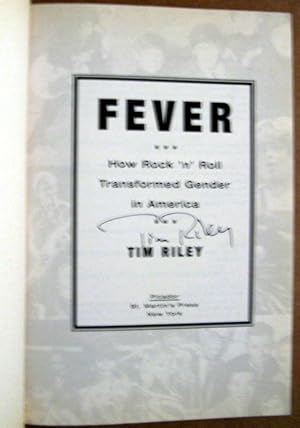 Seller image for Fever: How Rock 'n' Roll Transformed Gender in America for sale by Trilby & Co. Books