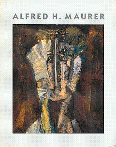 Seller image for Alfred H. Maurer, 1868-1932: Modernist Paintings for sale by LEFT COAST BOOKS