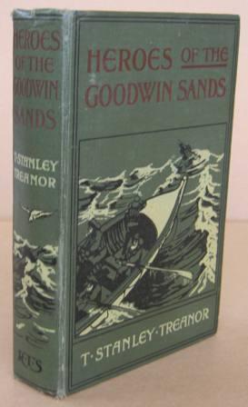 Seller image for Heroes of the Goodwin Sands for sale by Mainly Fiction
