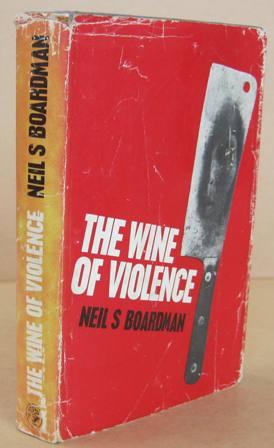 Imagen del vendedor de The Wine of Violence a la venta por Mainly Fiction