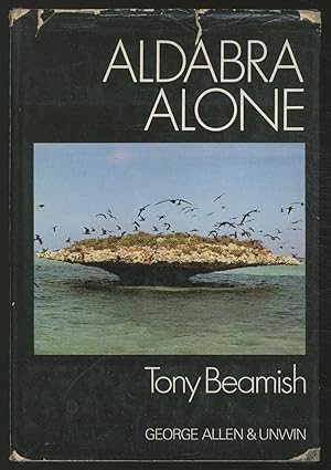 Seller image for Aldabra Alone for sale by Between the Covers-Rare Books, Inc. ABAA