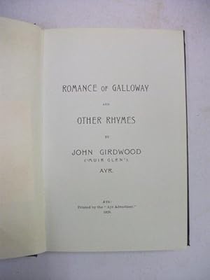 A Galloway Romance and Other Rhymes