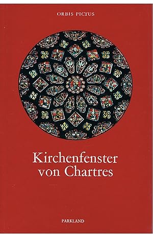 Orbis Pictus - Kirchefenster von Chartres