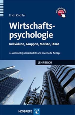 Seller image for Wirtschaftspsychologie : Individuen, Gruppen, Mrkte, Staat for sale by AHA-BUCH GmbH