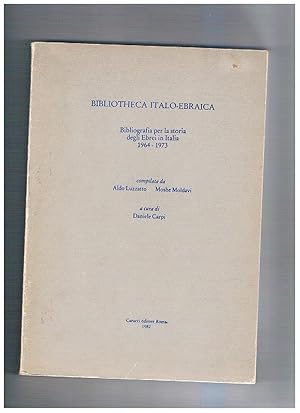 Bild des Verkufers fr Bibliotheca Italo-Ebraica, bibliografia per la storia degli Ebrei in Italia 1964-1973. zum Verkauf von Libreria Gull