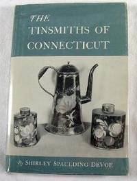 Immagine del venditore per The Tinsmiths of Connecticut venduto da Resource Books, LLC