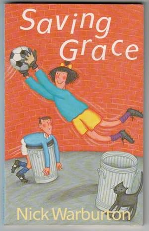 Seller image for Saving Grace for sale by The Children's Bookshop