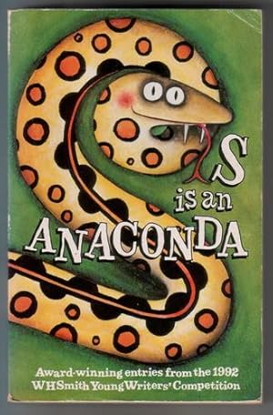 S is an Anconda