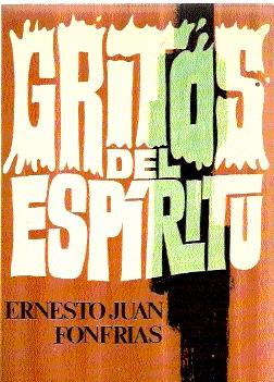 GRITOS DEL ESPÍRITU (PASIÓN Y DEFENSA DE LA LENGUA PATRIA)