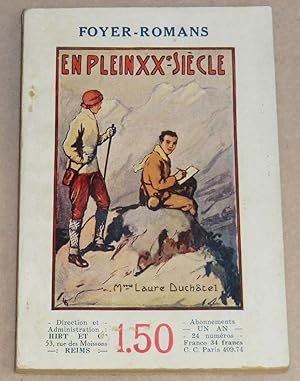 Image du vendeur pour EN PLEIN XXe SIECLE mis en vente par LE BOUQUINISTE