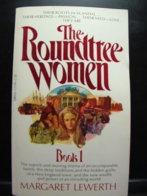 Immagine del venditore per THE ROUNDTREE WOMEN - BOOK 1 venduto da The Book Abyss