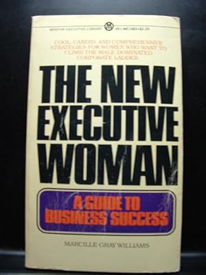 Seller image for THE NEW EXECUTIVE WOMAN for sale by The Book Abyss