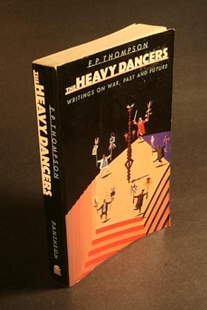 Bild des Verkäufers für The heavy dancers. zum Verkauf von Steven Wolfe Books