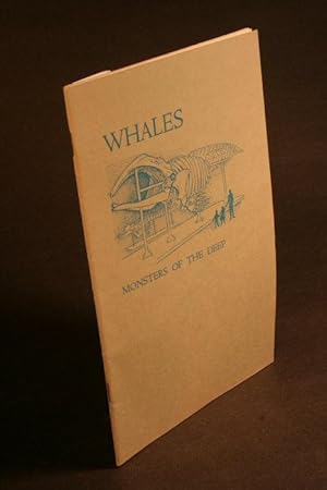 Bild des Verkufers fr Whales. Monsters of the Deep. zum Verkauf von Steven Wolfe Books