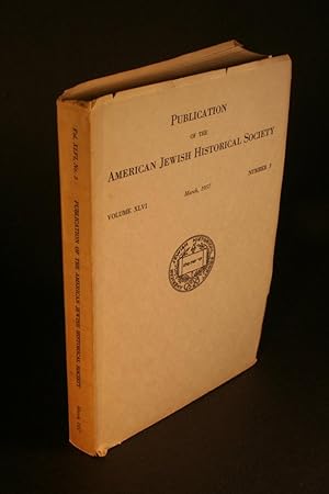 Seller image for The Writing of American Jewish History. Proceedings of the Conference of Historians. Theme issue of: Publication of the American Jewish Historical Society, volume 46, no. 3, March , 1957 for sale by Steven Wolfe Books