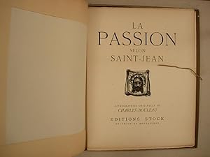Bild des Verkufers fr La Passion selon Saint jean zum Verkauf von A Balzac A Rodin