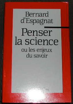 Bild des Verkufers fr Penser la science, ou les enjeux du savoir. zum Verkauf von alphabets