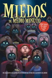 Imagen del vendedor de MIEDOS DE MEDIO MINUTO a la venta por KALAMO LIBROS, S.L.